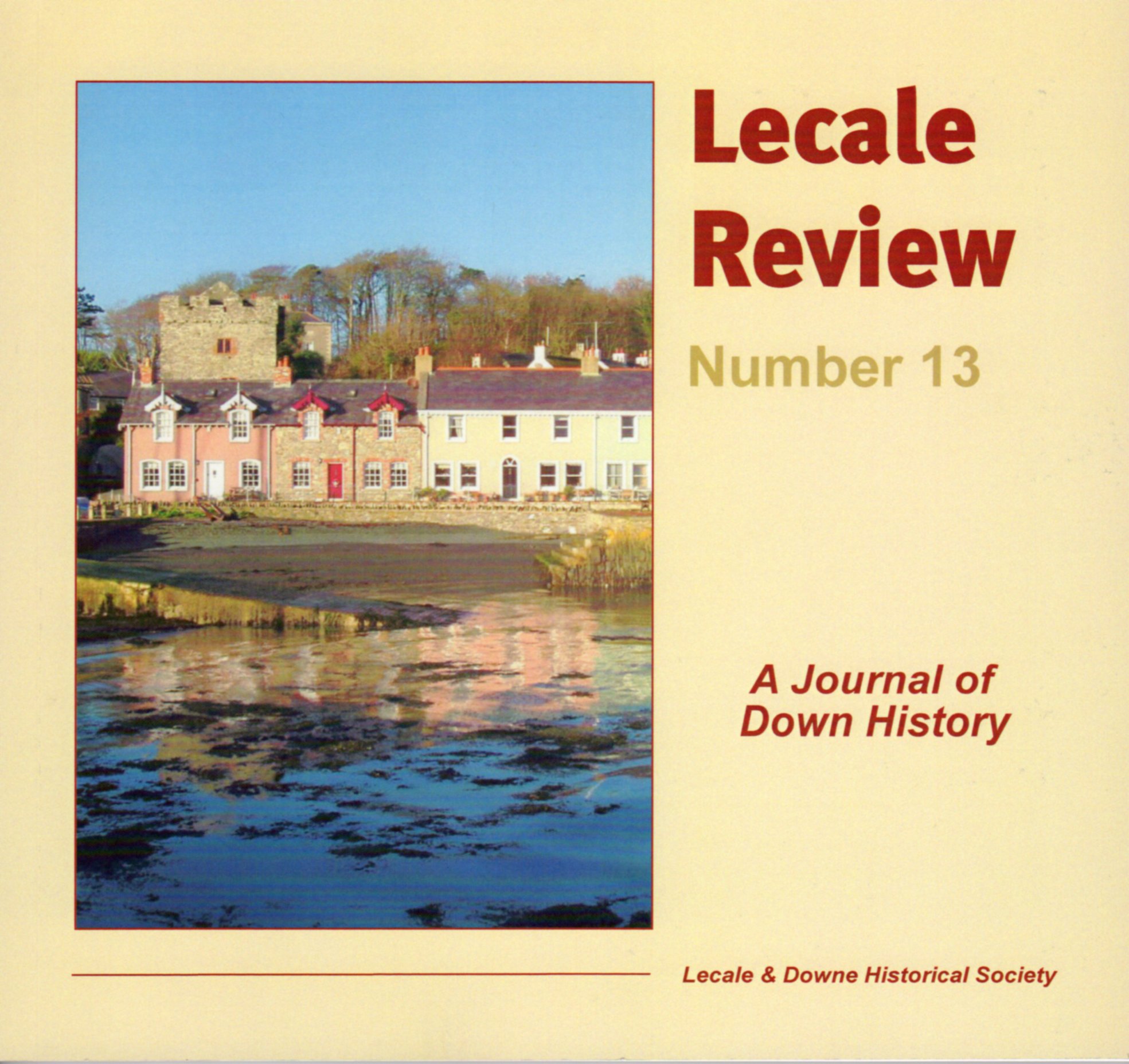 Front Cover: Strangford, with the Castle, Strangford House and Old Court demesne in the background